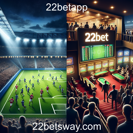 Apostas em Futebol na 22betapp: Emoção e Oportunidade